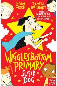 Super Dog! - Wigglesbottom Primary