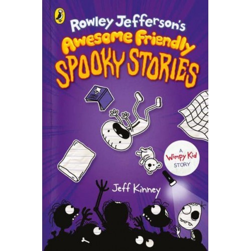 Rowley Jefferson's Awesome Friendly Spooky Stories - A Wimpy Kid Story