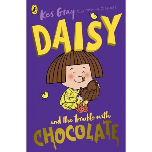 Daisy and the Trouble With Chocolate - A Daisy Story