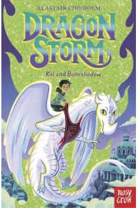 Kai and Boneshadow - Dragon Storm