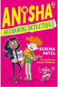 Anisha, Accidental Detective - Anisha, Accidental Detective