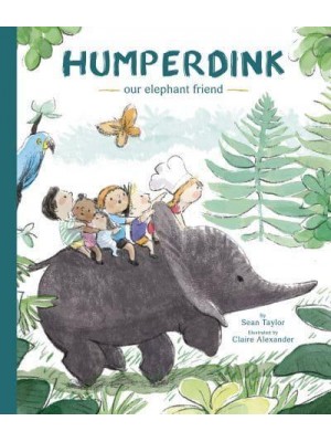 Humperdink, Our Elephant Friend