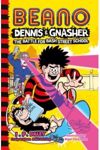The Battle for Bash Street School - Beano