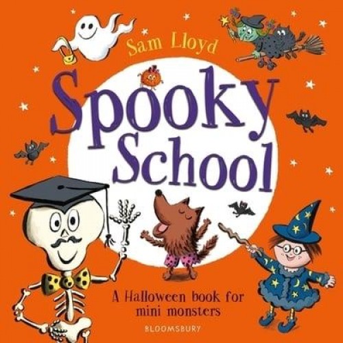 Spooky School A Halloween Book for Mini Monsters