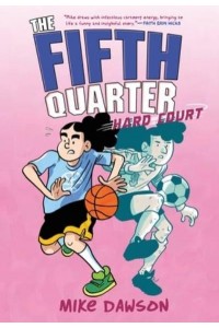 Hard Court - The Fifth Quarter