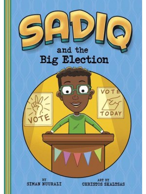 Sadiq and the Big Election - Sadiq