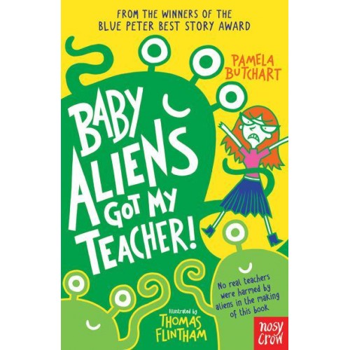 Baby Aliens Got My Teacher! - Baby Aliens