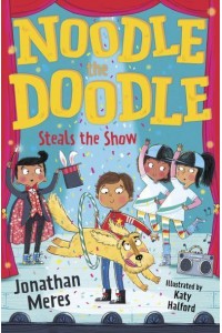 Noodle the Doodle Steals the Show - Noodle the Doodle