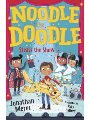 Noodle the Doodle Steals the Show - Noodle the Doodle