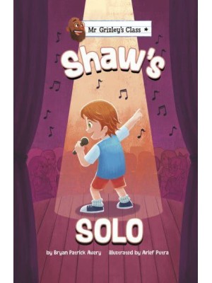 Shaw's Solo - Mr Grizley's Class