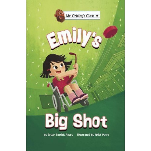 Emily's Big Shot - Mr Grizley's Class