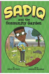 Sadiq and the Community Garden - Sadiq