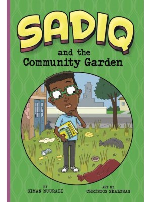 Sadiq and the Community Garden - Sadiq