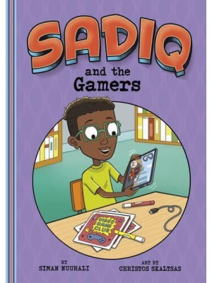 Sadiq and the Gamers - Sadiq