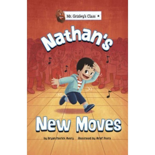 Nathan's New Moves - Mr. Grizley's Class
