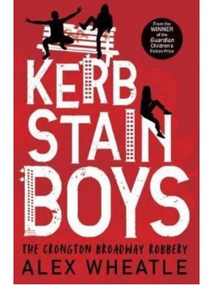 Kerb-Stain Boys - Super-Readable YA