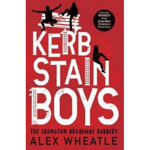 Kerb-Stain Boys - Super-Readable YA