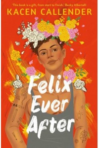 Felix Ever After