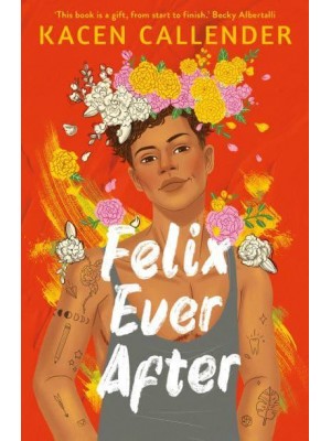 Felix Ever After