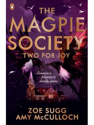 Two for Joy - The Magpie Society