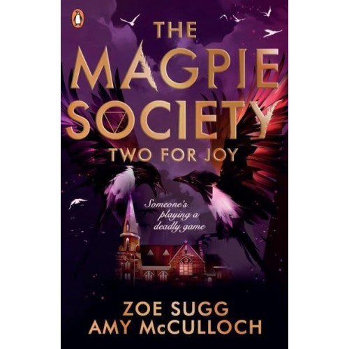 Two for Joy - The Magpie Society