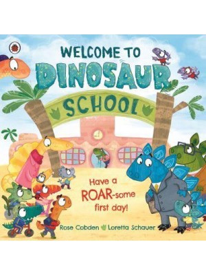Welcome to Dinosaur School