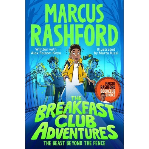 Breakfast Club Adventures - The Beast Beyond the Fence