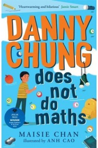 Danny Chung Does Not Do Maths