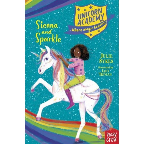 Sienna and Sparkle - Unicorn Academy