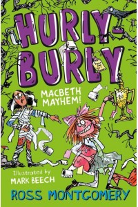Hurly Burly Macbeth Mayhem! - Shakespeare Shake-Ups