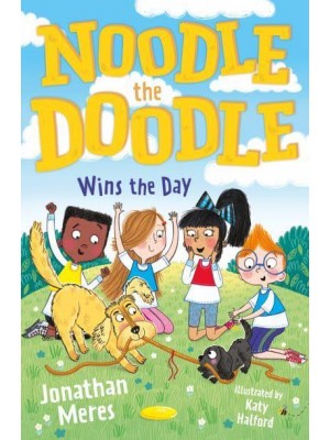 Noodle the Doodle Wins the Day - Noodle the Doodle