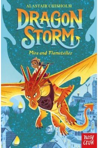 Mira and Flameteller - Dragon Storm