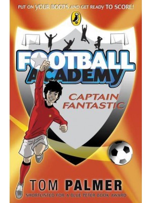 Captain Fantastic - Football Academy Series