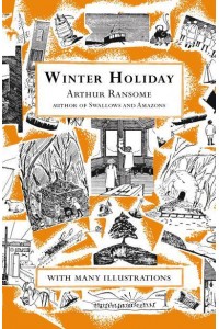 Winter Holiday - Swallows And Amazons