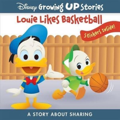 Louie Like Basketball A Story About Sharing - Disney Growing Up Stories