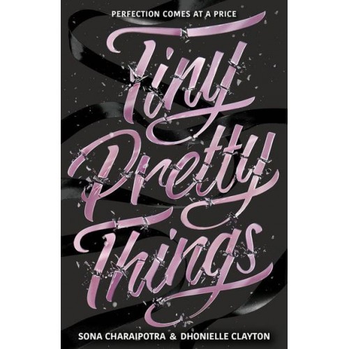 Tiny Pretty Things