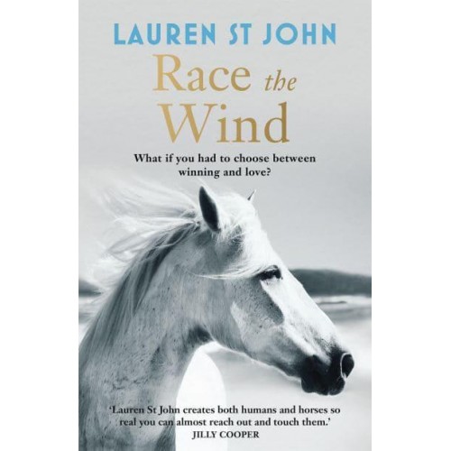 Race the Wind - The One Dollar Horse Trilogy