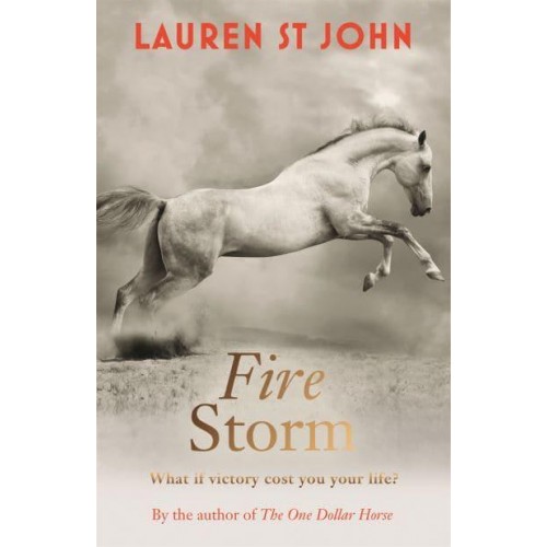 Fire Storm - The One Dollar Horse Trilogy