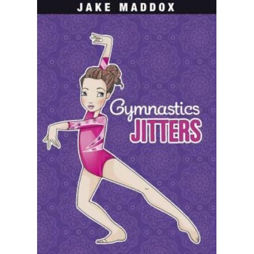 Gymnastics Jitters - Jake Maddox Girl Sports Stories