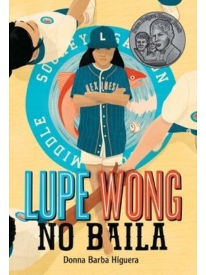 Lupe Wong No Baila (Lupe Wong Won't Dance Spanish Edition)