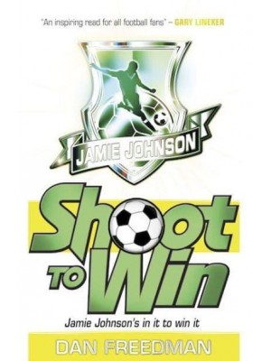 Shoot to Win - Jamie Johnson