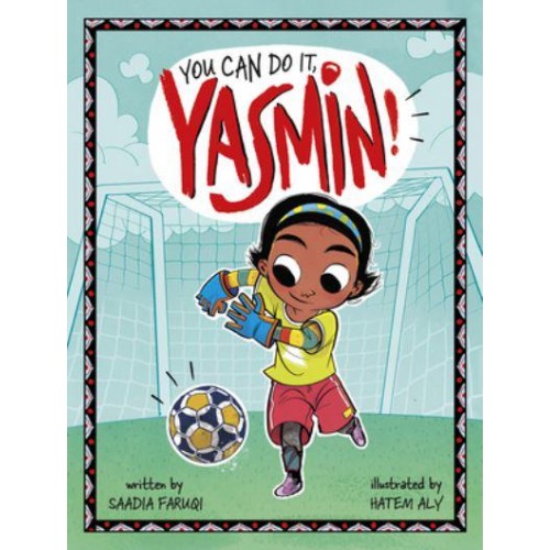 You Can Do It, Yasmin! - Yasmin
