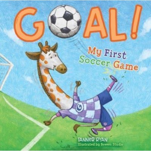 Goal! My First Soccer Game - My First Sports Books