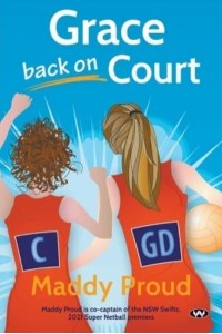 Grace Back on Court