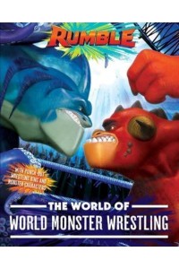 The World of World Monster Wrestling - Rumble Movie