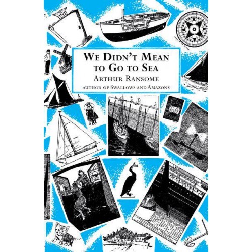 We Didn't Mean to Go to Sea - Swallows And Amazons