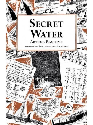 Secret Water - Swallows And Amazons