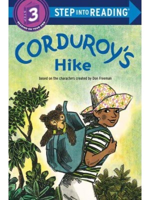 Corduroy's Hike - Step Into Reading