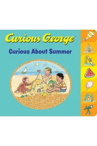 Curious About Summer - Curious George