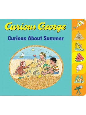 Curious About Summer - Curious George